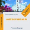 Apostila Psicopedagogo Prefeitura José de Freitas PI 2024