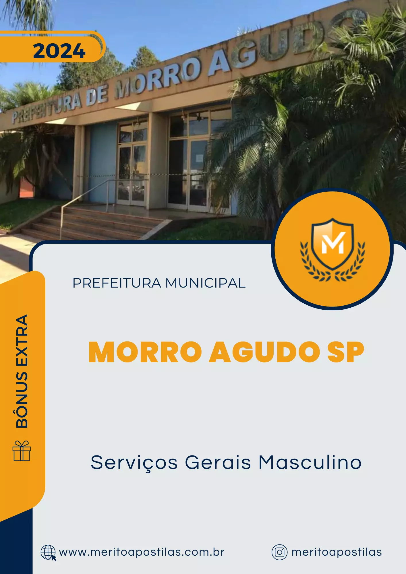 Apostila Serviços Gerais Masculino Prefeitura de Morro Agudo SP 2024