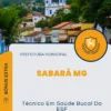 Apostila Técnico Em Saúde Bucal Do ESF Prefeitura de Sabará MG 2024