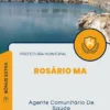 Apostila Agente Comunitário De Saúde Prefeitura de Rosário MA 2024