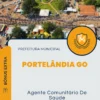 Apostila Agente Comunitário De Saúde Prefeitura de Portelândia GO 2024