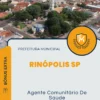 Apostila Agente Comunitário De Saúde Prefeitura Rinópolis SP 2024