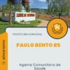 Apostila Agente Comunitário de Saúde Prefeitura de Paulo Bento RS 2024