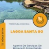 Apostila Agente De Serviços De Higiene E Alimentação Prefeitura de Lagoa Santa GO 2024