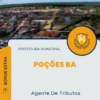 Apostila Agente De Tributos Prefeitura de Poções BA 2024