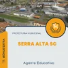 Apostila Agente Educativo Prefeitura de Serra Alta SC 2024