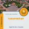 Apostila Agente de Limpeza Prefeitura de Tabaporã MT 2024