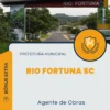 Apostila Agente de Obras Prefeitura de Rio Fortuna SC 2024