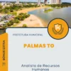 Apostila Analista de Recursos Humanos Prefeitura de Palmas TO 2024
