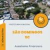 Apostila Assistente Financeiro Prefeitura de São Domingos SC 2024