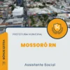 Apostila Assistente Social Prefeitura de Mossoró RN 2024