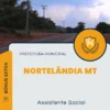 Apostila Assistente Social Prefeitura Nortelândia MT 2024