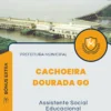 Apostila Assistente Social Educacional Prefeitura de Cachoeira Dourada GO 2024