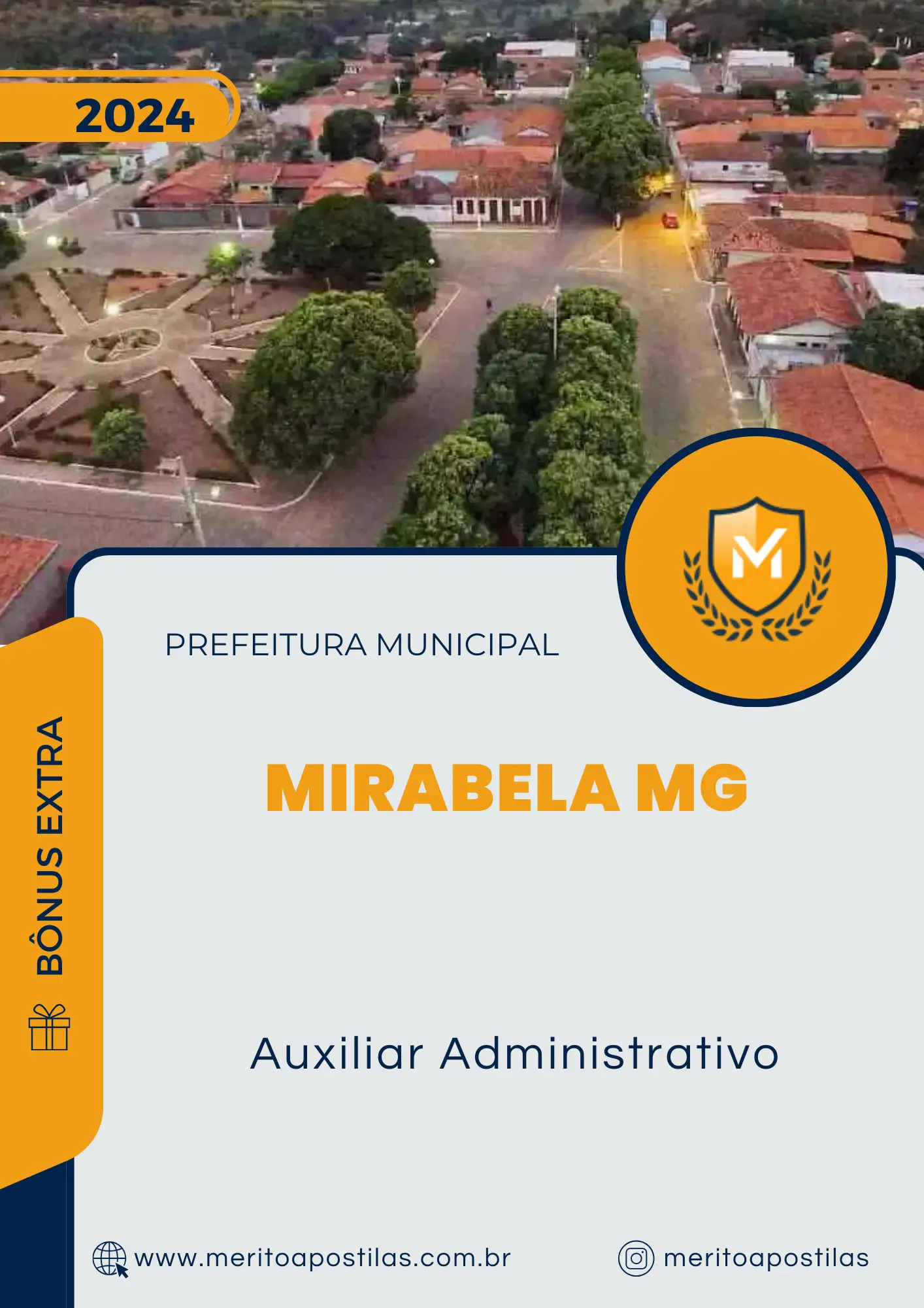 Apostila Auxiliar Administrativo Concurso Mirabela MG 2024