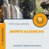 Apostila Auxiliar Administrativo Prefeitura de Monte Alegre GO 2024