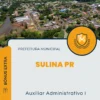 Apostila Auxiliar Administrativo I Prefeitura de Sulina PR 2024