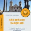 Apostila Auxiliar De Serviços Cantineiro Prefeitura de São Brás do Suaçuí MG 2024