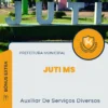 Apostila Auxiliar De Serviços Diversos Prefeitura de Juti MS 2024