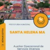 Apostila Auxiliar Operacional de Serviços Diversos Prefeitura de Santa Helena MA 2024