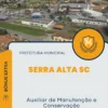 Apostila Auxiliar de Manutenção e Conservação Prefeitura de Serra Alta SC 2024