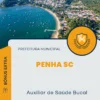 Apostila Auxiliar de Saúde Bucal Prefeitura de Penha SC 2024