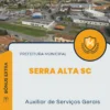 Apostila Auxiliar de Serviços Gerais Prefeitura de Serra Alta SC 2024