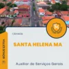 Apostila Auxiliar de Serviços Gerais Câmara de Santa Helena MA 2024