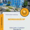 Apostila Educador Cuidador Residente Prefeitura de Mongaguá SP 2024