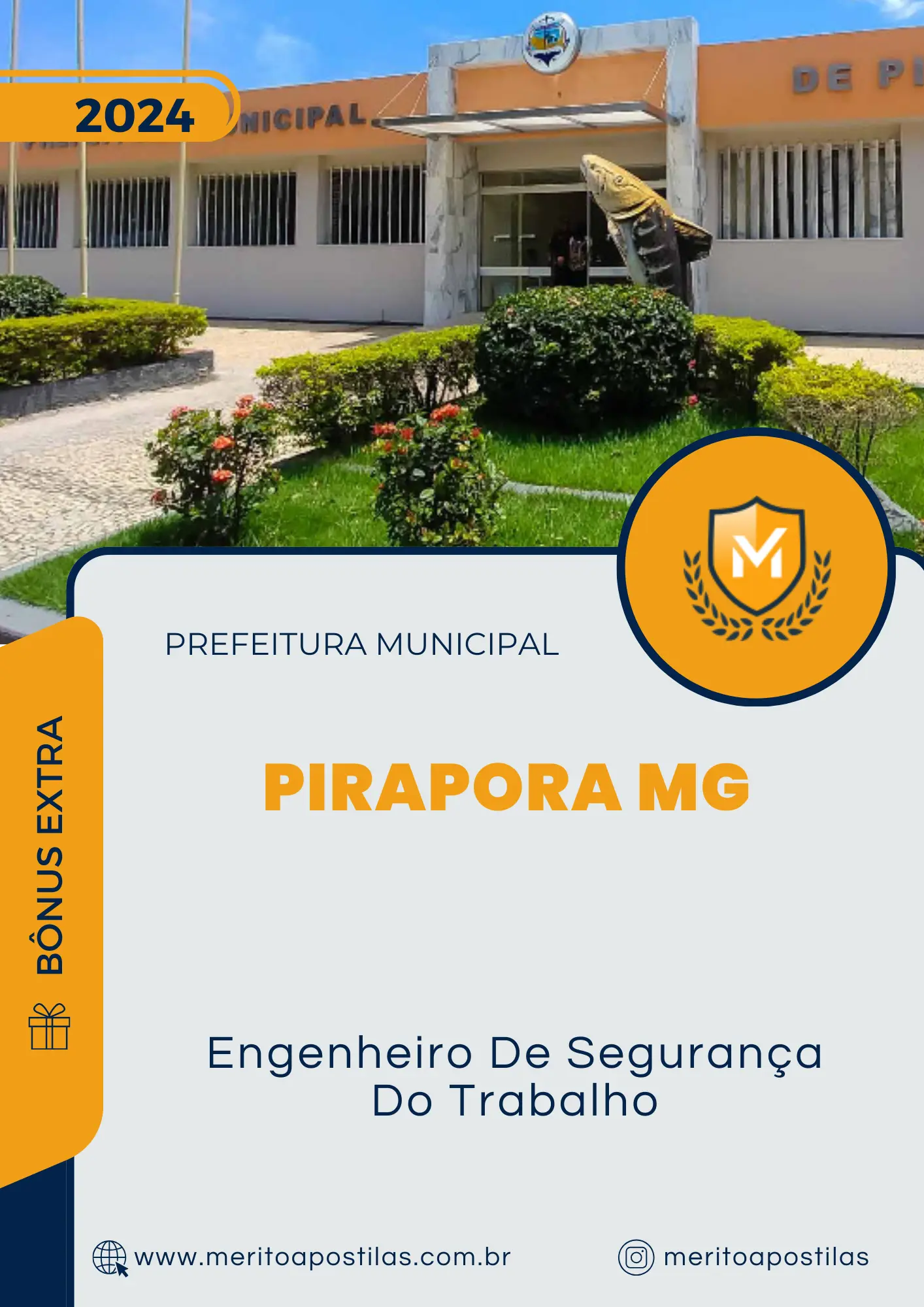 Apostila Engenheiro De Segurança Do Trabalho Prefeitura Pirapora MG 2024