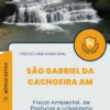 Apostila Fiscal Ambiental, de Posturas e Urbanismo Prefeitura de São Gabriel da Cachoeira AM 2024