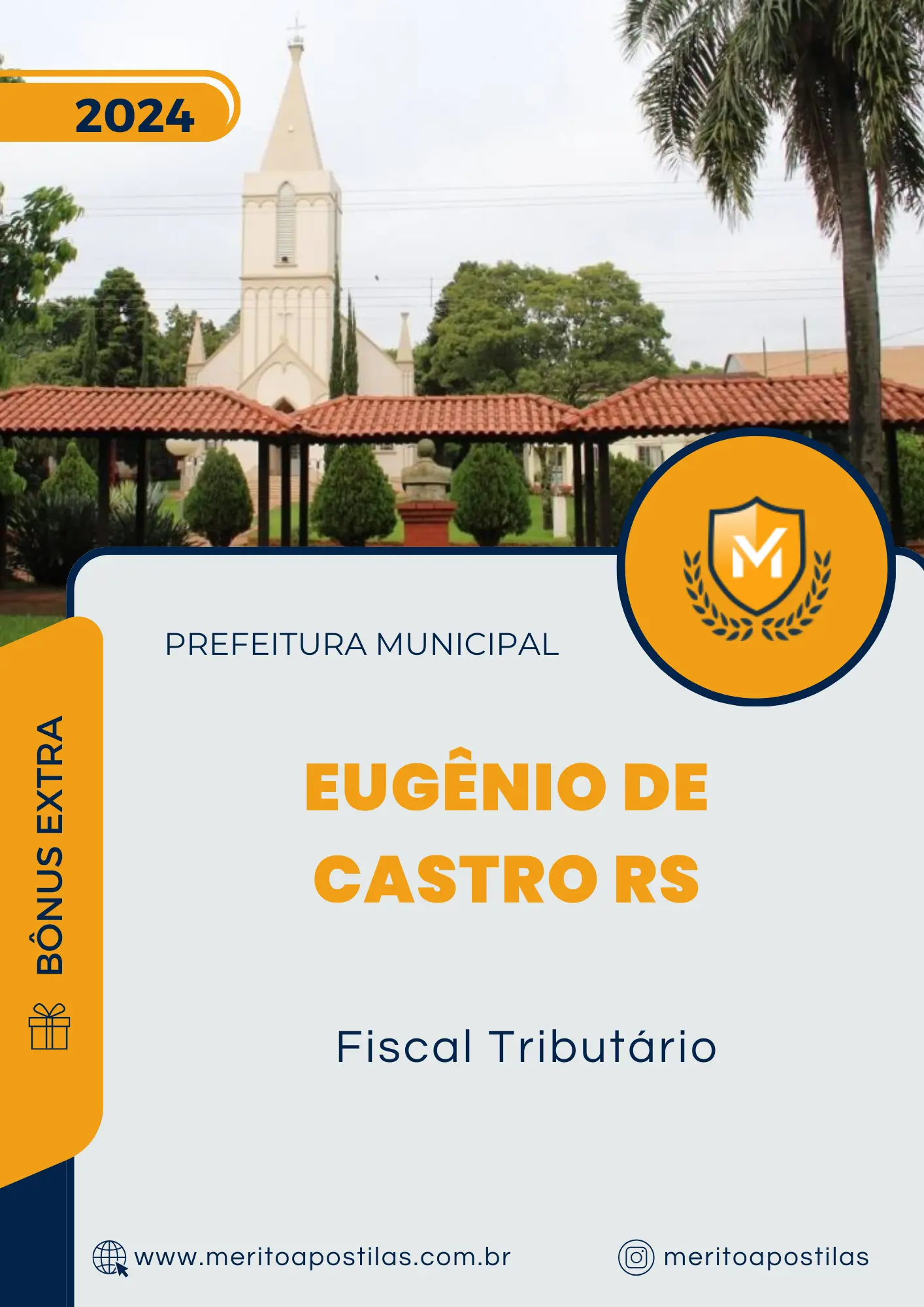 Apostila Fiscal Tributário Prefeitura de Eugênio de Castro RS 2024