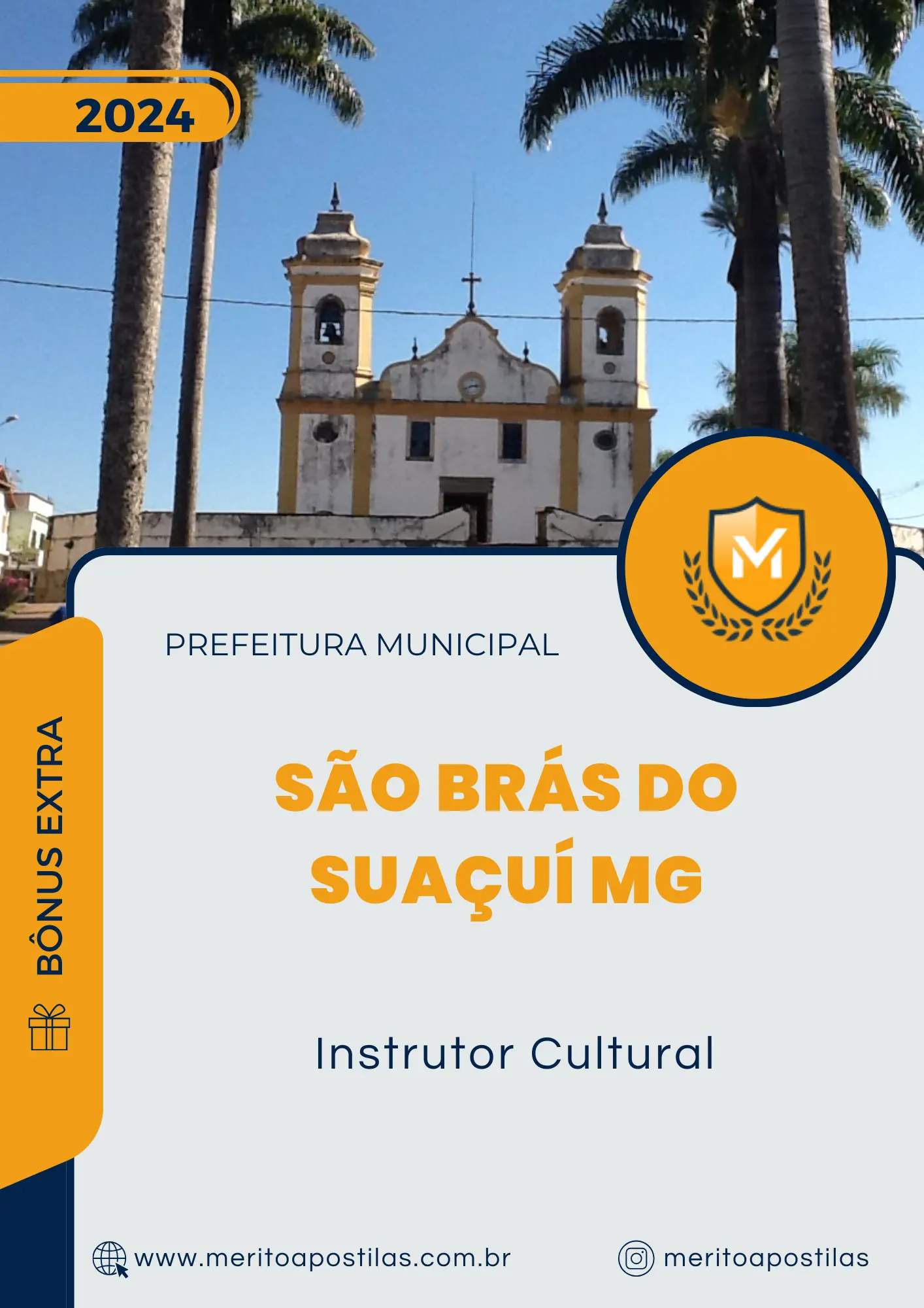 Apostila Instrutor Cultural Prefeitura de São Brás do Suaçuí MG 2024