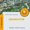 Apostila Médico Clínico Geral Prefeitura de Uiramutã RR 2024