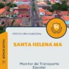 Apostila Monitor de Transporte Escolar Prefeitura de Santa Helena MA 2024
