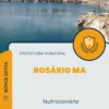 Apostila Nutricionista Prefeitura de Rosário MA 2024