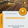 Apostila Operador De Máquinas Pesadas Prefeitura Bonfinópolis GO 2024