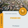 Apostila Professor Prefeitura de Posse GO 2024