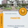 Apostila Professor De Educação Física Prefeitura de Paraí RS 2024