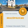 Apostila Professor Educação Física Prefeitura de Brazópolis MG 2024