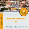 Apostila Professor Educação Infantil Prefeitura Bonfim do Piauí PI 2024