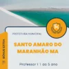 Apostila Professor I 1 Ao 5 Ano Prefeitura de Santo Amaro do Maranhão MA 2024