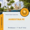 Apostila Professor I 1º Ao 5º Ano Prefeitura de Agrestina PE 2024