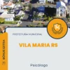 Apostila Psicólogo Prefeitura Vila Maria RS 2024