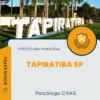 Apostila Psicólogo CRAS Prefeitura de Tapiratiba SP 2024