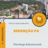 Apostila Psicólogo Educacional Prefeitura de Redenção PA 2024