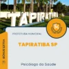 Apostila Psicólogo da Saúde Prefeitura de Tapiratiba SP 2024