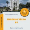 Apostila Servente Escolar Prefeitura de Engenho Velho RS 2024