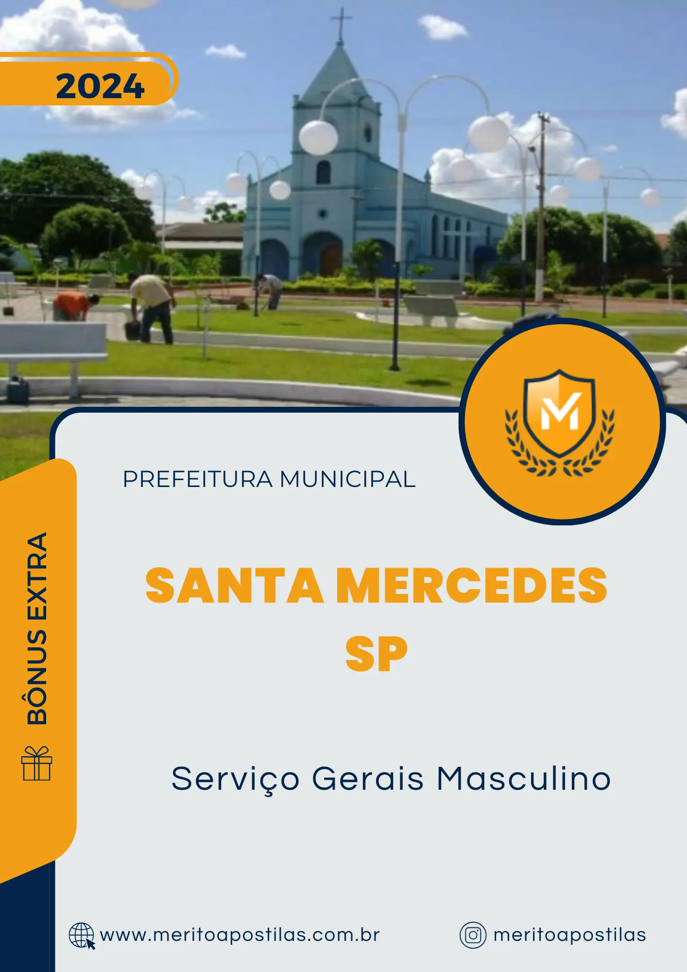 Apostila Serviço Gerais Masculino Prefeitura de Santa Mercedes SP 2024