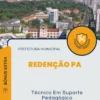 Apostila Técnico Em Suporte Pedagógico Prefeitura de Redenção PA 2024