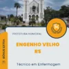 Apostila Técnico em Enfermagem Prefeitura de Engenho Velho RS 2024